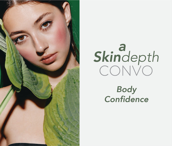 Ep. 53 - Body Confidence